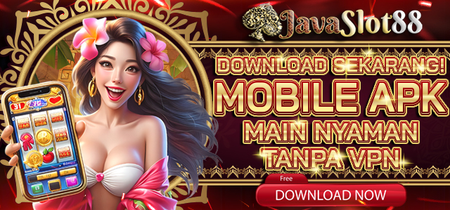 BONUS DOWNLOAD APK JAVASLOT88