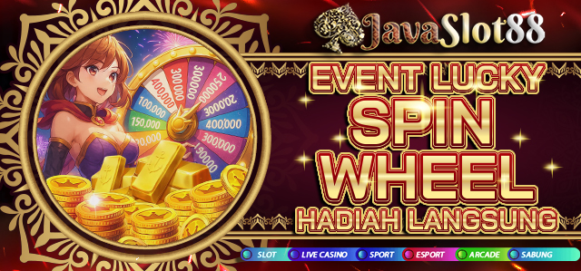 BONUS SPINWHEEL JAVASLOT88