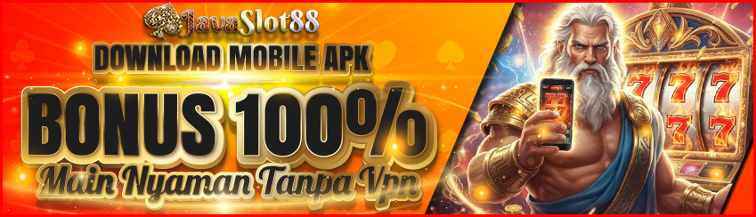 BONUS 100%  DOWNLOAD APK JAVASOT88