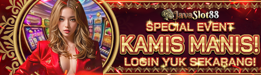 BONUS KAMIS MANIS JAVASLOT88