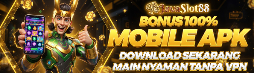 BONUS 100%  DOWNLOAD APK JAVASOT88